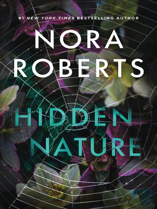 Title details for Hidden Nature by Nora Roberts - Wait list